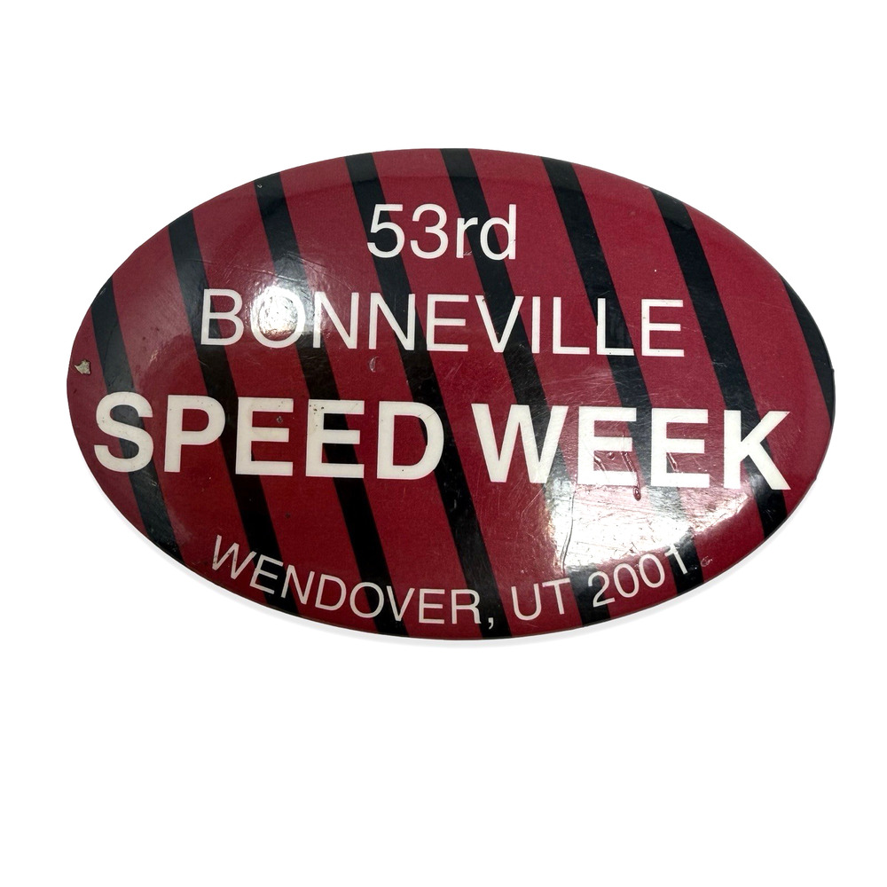 2001 Bonneville Speed Week Wendover Utah Large Racing Event Pin Button Badge